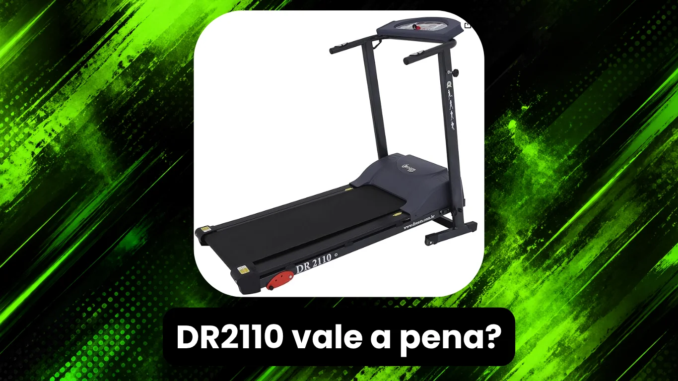 Esteira Dream Fitness dr 2110 é boa